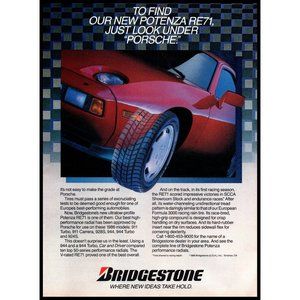 1986 Bridgestone Potenza RE71 Performance Tire Porche 924S Vintage Print Ad Art